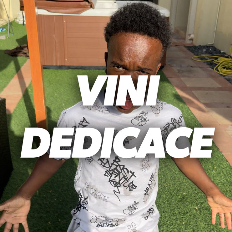 DEDICACE - VINICIUS